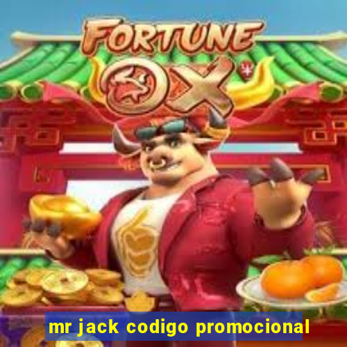 mr jack codigo promocional